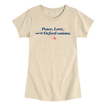 Girls 7-16 Peace, Love, & the Oxford Comma Graphic Tee