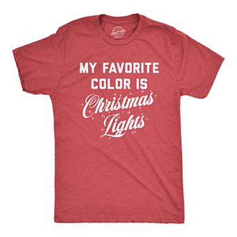 Mens My Favorite Color Is Christmas Lights T Shirt Funny Festive Holiday Party Tee
