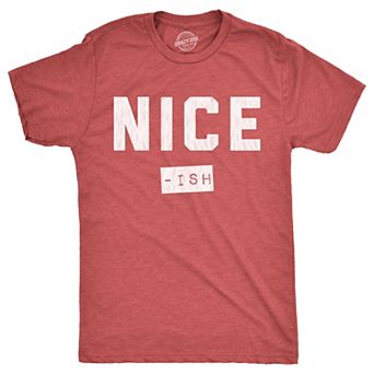 Mens Nice Ish T Shirt Funny Xmas Party Santas List Joke Tee for Guys