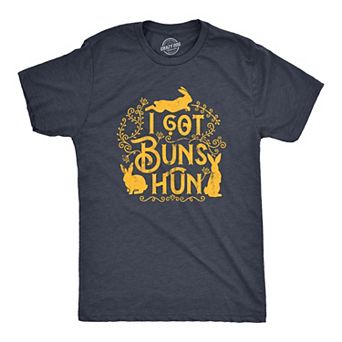 Mens I Got Buns Hun T Shirt Funny Easter Sunday Bunny Rabbit Joke Tee for Guys