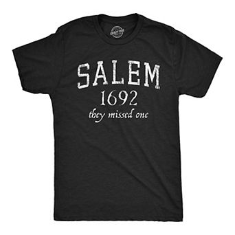 Mens Salem Mass 1692 They Missed One T Shirt Funny Halloween Witch Hunt Joke Tee for Guys