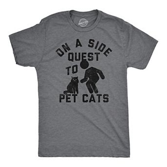 Mens Funny T Shirts On A Side Quest to Pet Cats Sarcastic Kitten Graphic Tee for Men