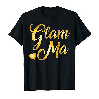 Mothers Day T-Shirt Glam Ma Heart Shirt Gift for Mommy Grandma Women
