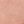 Dusty Pink