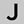 Silver Tone J