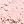 Brightening Pink