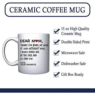 Dear Mom Funny Ceramic Coffee Mug Gift for Mom, Mother’s Day Birthday Cup
