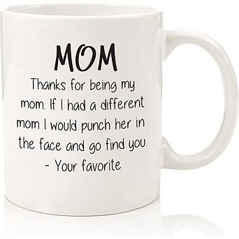Funny “Thanks For Being My Mom” Coffee Mug Gag Gift from Kids Birthday Mothers Day Cup