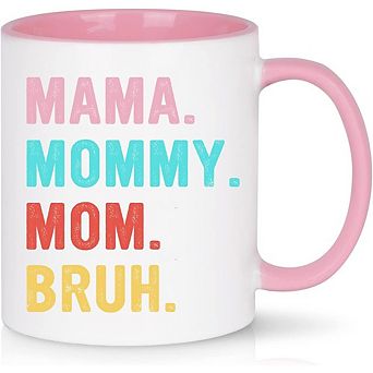 Funny “Mom Bruh” Mug 11oz Pink Mother’s Day Birthday Gift for Mom