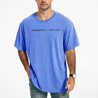 Apparently, I Like Cats - Men's Garment Dyed Graphic T-Shirt