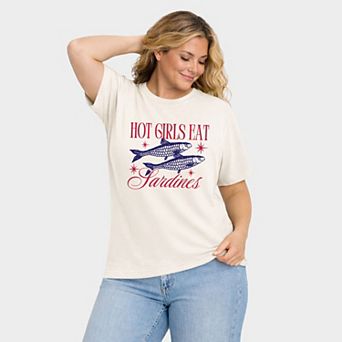 Hot Girls Eat Sardines - Women's Plus Sized Garment Dyed Graphic T-Shirt
