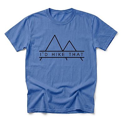 I'd Hike That - Men's Garment Dyed Graphic T-Shirt