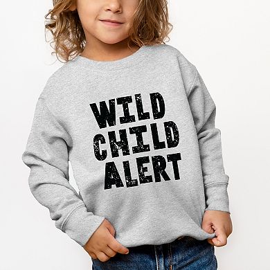 Wild Child Alert Distressed - Toddler Graphic Sweatshirt