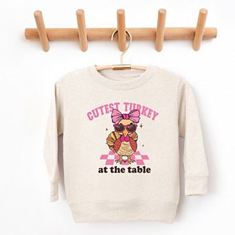 Cutest Turkey At The Table - Toddler Graphic Sweatshirt