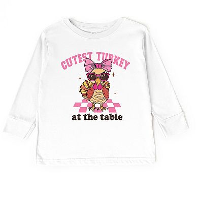Cutest Turkey At The Table - Toddler Long Sleeve Graphic Tee