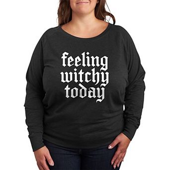 Plus Size Feeling Witchy Today French Terry Long Sleeve Tee