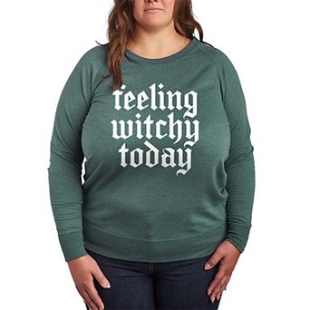 Plus Size Feeling Witchy Today French Terry Long Sleeve Tee
