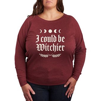 Plus Size I Could Be Witchier French Terry Long Sleeve Tee