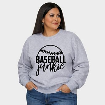 Baseball Junkie - Women's Plus Sized Graphic Sweatshirt