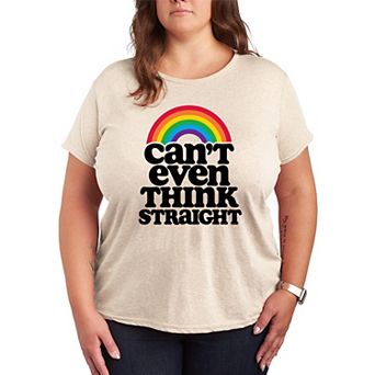Plus Size Can't Even Think Straight Pride Graphic Tee