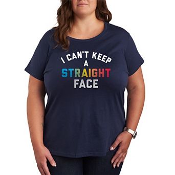 Plus Size I Can't Keep A Straight Face Pride Graphic Tee