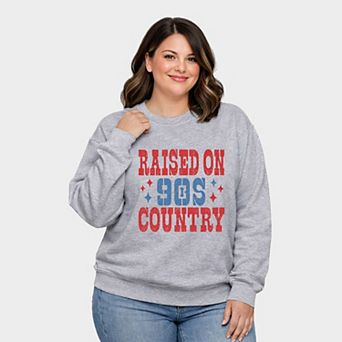 Raised On 90s Country Stars - Women's Plus Sized Graphic Sweatshirt