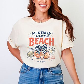 Mentally I Am At The Beach - Women's Garment Dyed Graphic T-Shirt