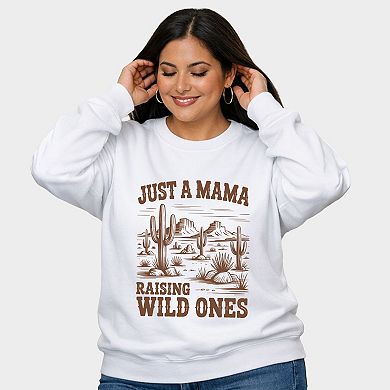 Just A Mama Raising Wild Ones - Women's Plus Sized Graphic Sweatshirt