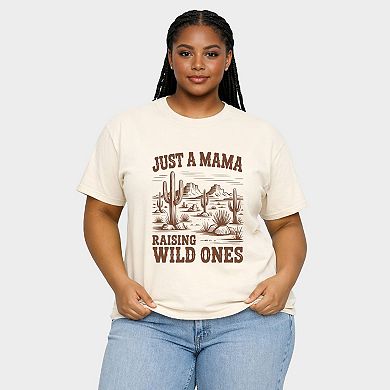 Just A Mama Raising Wild Ones - Women's Plus Sized Garment Dyed Graphic T-Shirt