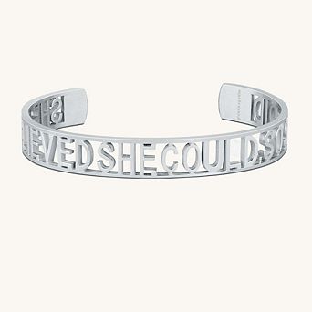 SHE BELIEVED SHE COULD, SO SHE DID - Statement Cuff
