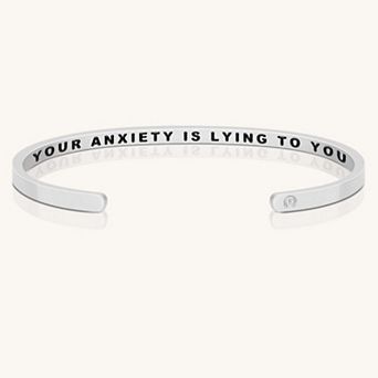 Your Anxiety Is Lying To You (within) Bracelet