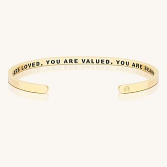 You Are Loved, You Are Valued, You Are Beautiful (within) Bracelet