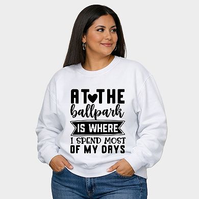 At The Ballpark - Women's Plus Sized Graphic Sweatshirt