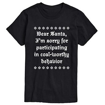 Men's “Dear Santa, I'm Sorry for Participating in Coal-Worthy Behavior” Short Sleeve Graphic T-Shirt