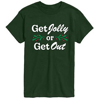 Men's Get Jolly Or Get Out Short Sleeve Graphic T-Shirt
