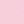 Shiny Pink