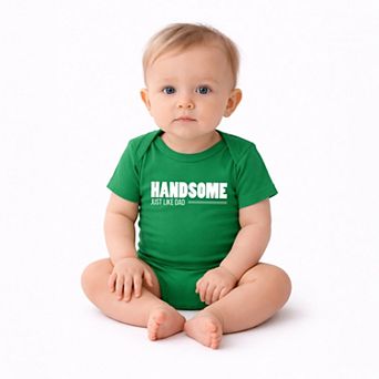 Handsome Just Like Dad - Infant Short Sleeve Graphic Bodysuit