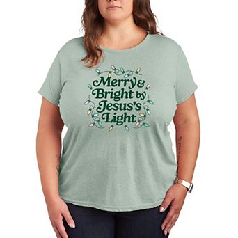 Plus Size Jesus's Light Merry & Bright Graphic Tee