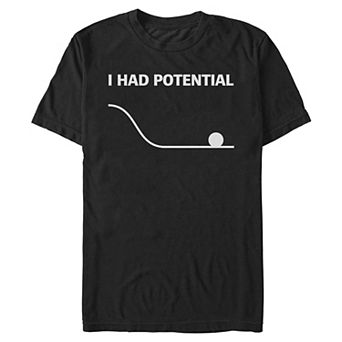 Men's I Had Potential Graphic Tee
