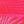 Fluo Pink