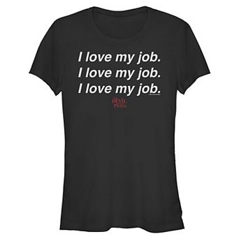 Juniors' The Devil Wears Prada I Love My Job Graphic Tee