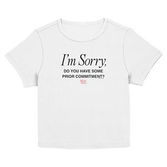 Juniors' The Devil Wears Prada I'm Sorry Do You Have Some Prior Commitment Graphic Baby Tee