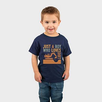 Just A Boy Who Loves Dirt - Toddler Short Sleeve Graphic T-Shirt