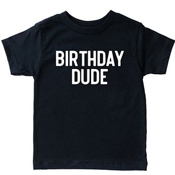Birthday Dude Bold - Toddler Short Sleeve Graphic T-Shirt