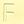 F Gold