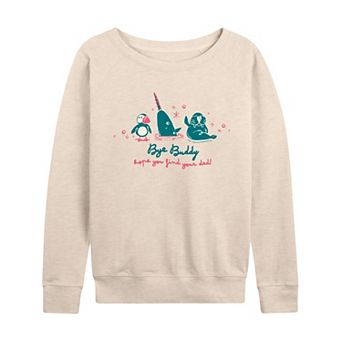 Women's Elf “Bye Buddy Hope You Find Your Dad” Narwhal Christmas French Terry Long Sleeve Tee
