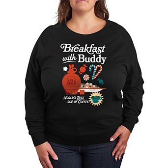 Plus Size Elf Breakfast with Buddy French Terry Long Sleeve Tee