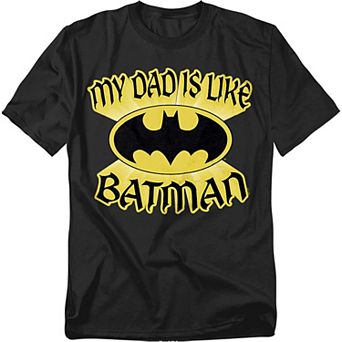 Big & Tall Batman My Dad Is Batman Tee