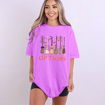 Girl's Gotta Have Options - Women's Garment Dyed Graphic T-Shirt
