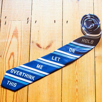 Hold On Let Me Overthink This Funny Sarcastic Nerdy Tie for Men